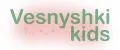 Vesnyshki Kids