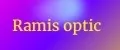 Ramis optic