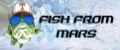 FISH FROM MARS