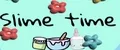 SlimeTime