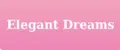 Elegant Dreams