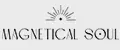 Magnetical Soul