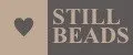 STILL BEADS