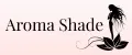 AROMA SHADE