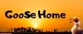 GooSe Home