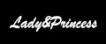 Lady&Princess