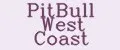 PitBull West Coast