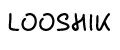 LOOSHIK