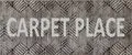 CARPET PLACE