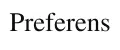 Preferens