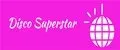 Disco Superstar