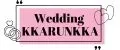 Wedding Kkarunkka