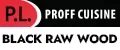 P.L. Proff Cuisine Black Raw Wood