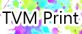 TVM Print