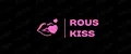 Rous Kiss
