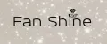 Fan Shine
