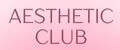 AESTHETIC CLUB