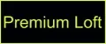 Premium Loft