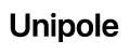 Unipole