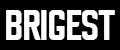 BRIGEST
