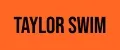 TAYLOR SWIM