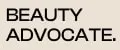 BEAUTY ADVOCATE