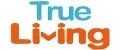 True Living