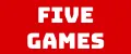 FiveGames