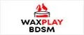 WaxPlayBDSM