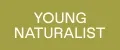 YOUNG NATURALIST