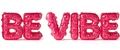 BE VIBE
