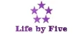 Life by Five