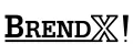 BRENDX!