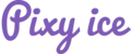 Pixy ice