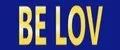 BE LOV