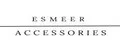 Esmeer.accessories