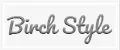 Birch Style