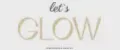Let'sGlow