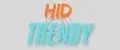 HiD Trendy