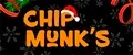 CHIPMUNK'S