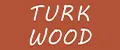 TurkWood