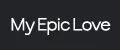 MY EPIC LOVE