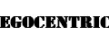 EGOCENTRIC