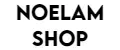 NOELAM SHOP