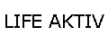 Life Aktiv
