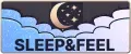 SLEEP&FEEL