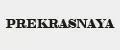 PREKRASNAYA
