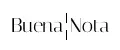 BUЕNА NОTА