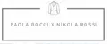 PAOLA BOCCI x NIKOLA ROSSI