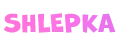 SHLEPKA